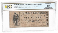 1861 One Dollar Graded #15 Fine Treasury Note Papermoney Raleight North Carolina