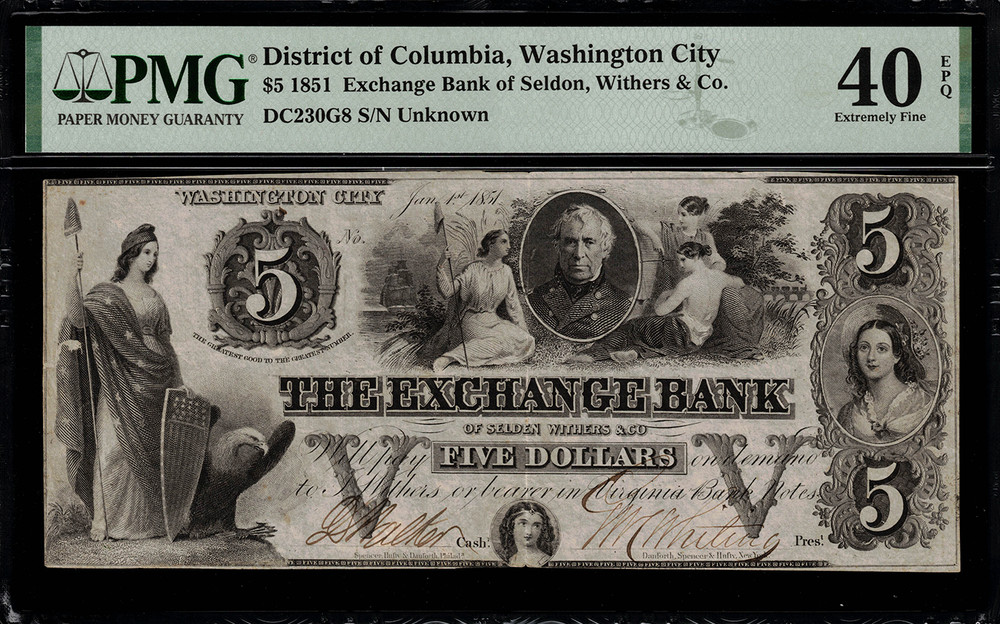 1851 $5 Obsolete – Washington City, DC – Exchange Bank of Seldon – PMG 40 EPQ