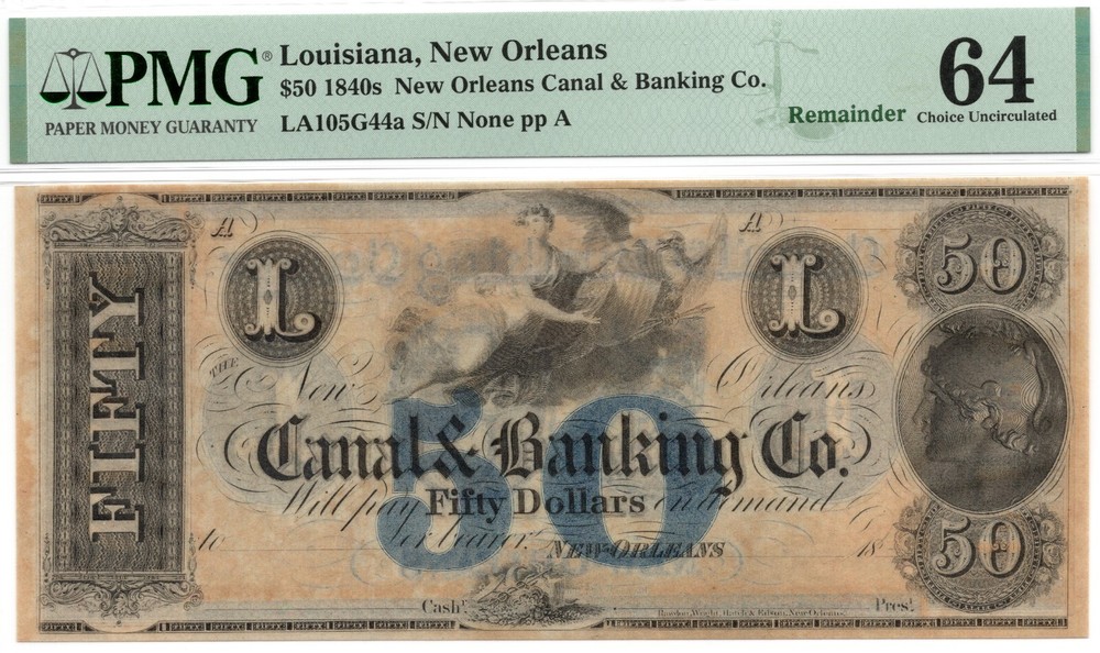 1840s $50 New Orleans Canal & Banking Co. Louisiana Obsolete – PMG 64! Gorgeous