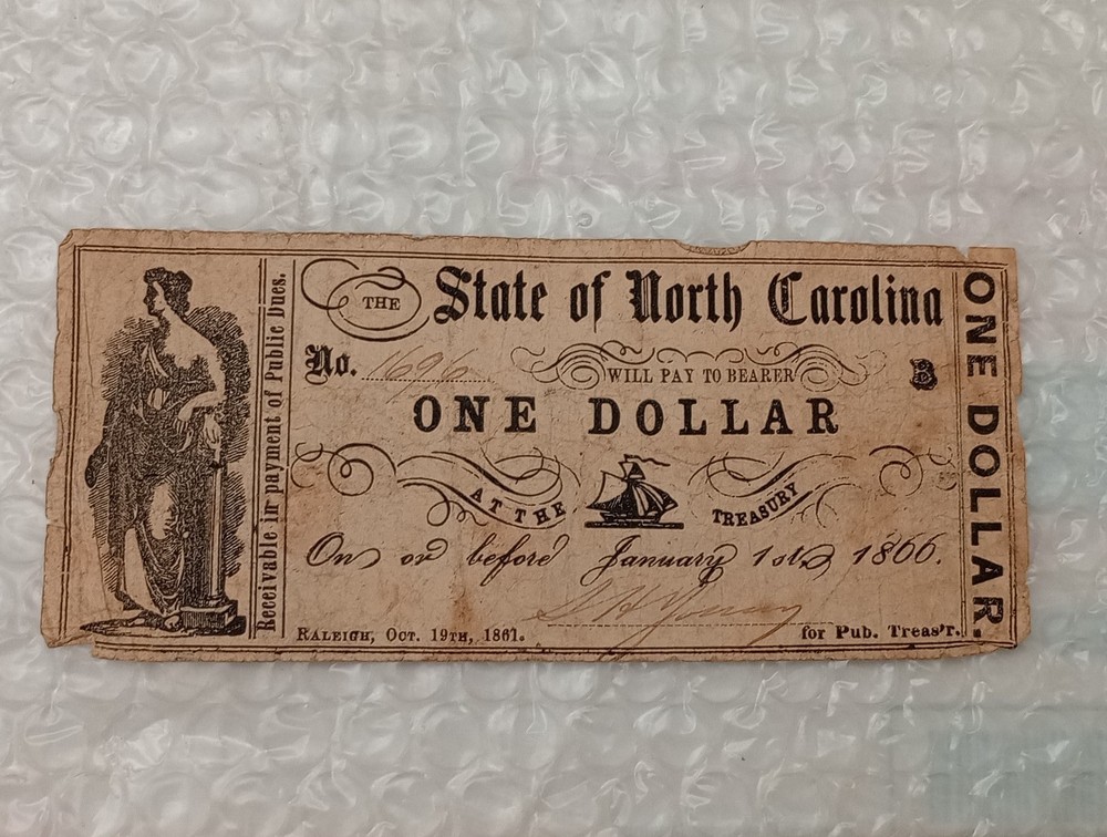 USA $1 ~ One Dollar Note~ State Of North Carolina ~ Raleigh Oct. 19th 1861