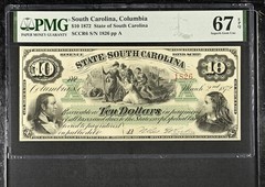 1872 $10 State of South Carolina, Columbia Obsolete – PMG 67 EPQ! Gorgeous GEM+
