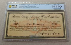 Sonoma County Clearing House Certificate Santa Rosa, CA – $1 – 1907 Panic Scrip