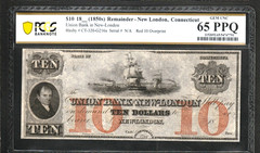 1850’s $10 UNION BANK of NEW LONDON CT Obsolete Currency- PCGS 65PPQ – AV2