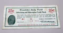 1933 DEPRESSION ERA TRADE SCRIPT WENATCHEE DAILY WORLD, WA CREDIT CHECK 25 CENTS