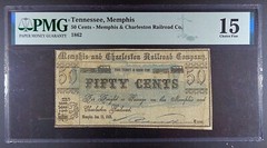 1862 Memphis, TN – Memphis & Charleston Railroad Co. $0.50 Note, PMG ChF 15.