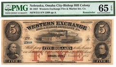1857 $5 Western Exchange Omaha City, Nebraska Obsolete – PMG 65 EPQ! Nice GEM+