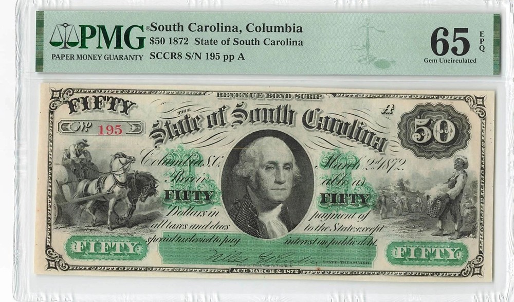 United States – $50 South Carolina, Columbia 1872, PMG 65 EPQ, Low S/N 195